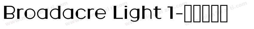 Broadacre Light 1字体转换